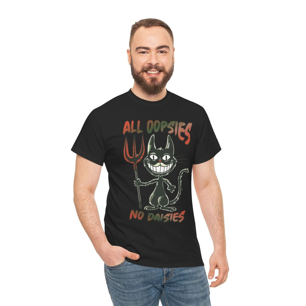 All Oopsies no Daisies Shirt | Fun & Witty Graphic T-Shirt | Cool & Trendy Tee Unisex T-shirt, Sweatshirt, Hoodie, Long Sleeve Tee - T-Shirt, Sweatshirt, Hoodie