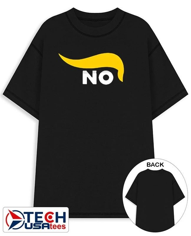No Trump hair shirt Unisex T-shirt, Sweatshirt, Hoodie, Long Sleeve Tee - T-Shirt, Sweatshirt, Hoodie