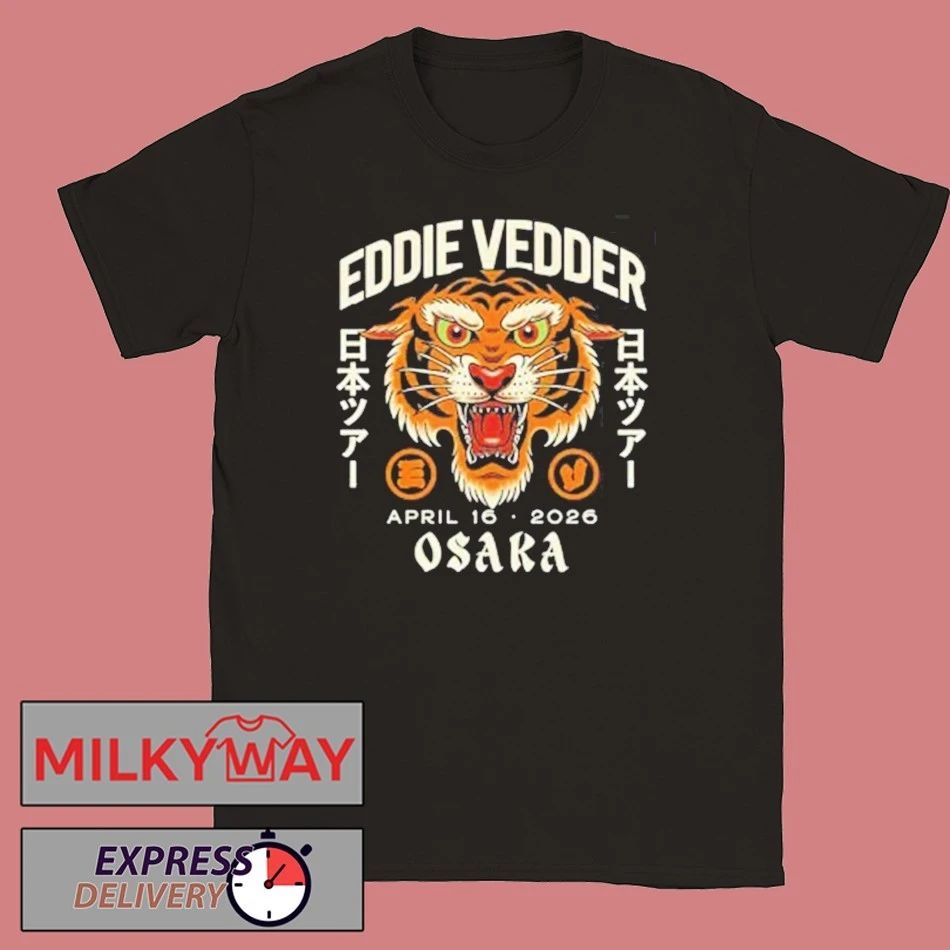 Eddie Vedder Osaka Japan 2026 Tiger Event Tee At Festival Hall On April 16 2026 T-Shirt Unisex T-shirt, Sweatshirt, Hoodie, Long Sleeve Tee - T-Shirt, Sweatshirt, Hoodie