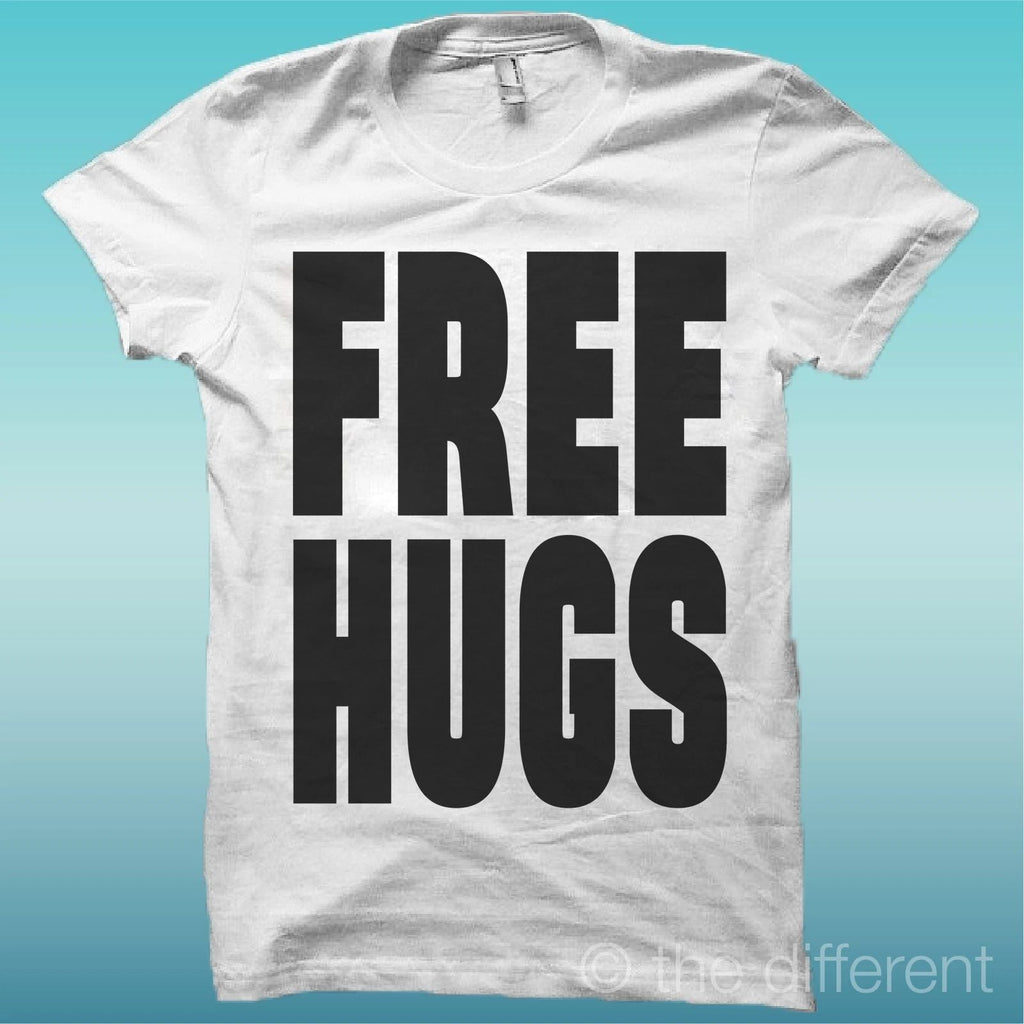 T-shirt "Free Hugs" White The Happiness Is Have My T-shirt New Unisex T-shirt, Sweatshirt, Hoodie, Long Sleeve Tee - T-Shirt, Sweatshirt, Hoodie