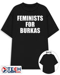 Feminists for Burkas shirt Unisex T-shirt, Sweatshirt, Hoodie, Long Sleeve Tee - T-Shirt, Sweatshirt, Hoodie