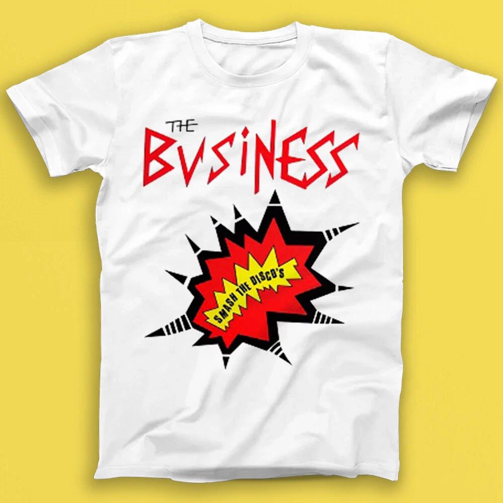 The Business Smash The Discos Punk Rock Music Gift Tee Tshirt 2106 Unisex T-shirt, Sweatshirt, Hoodie, Long Sleeve Tee - T-Shirt, Sweatshirt, Hoodie