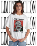 Certified Weirdboy shirt Unisex T-shirt, Sweatshirt, Hoodie, Long Sleeve Tee - T-Shirt, Sweatshirt, Hoodie