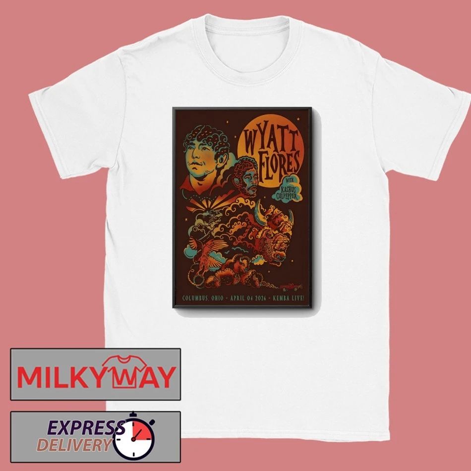 Wyatt Flores Columbus OH On Apr 4 2026 Event Poster T-Shirt Unisex T-shirt, Sweatshirt, Hoodie, Long Sleeve Tee - T-Shirt, Sweatshirt, Hoodie