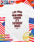 Live from London its Saturday Night Live UK in 2026 shirt Unisex T-shirt, Sweatshirt, Hoodie, Long Sleeve Tee - T-Shirt, Sweatshirt, Hoodie
