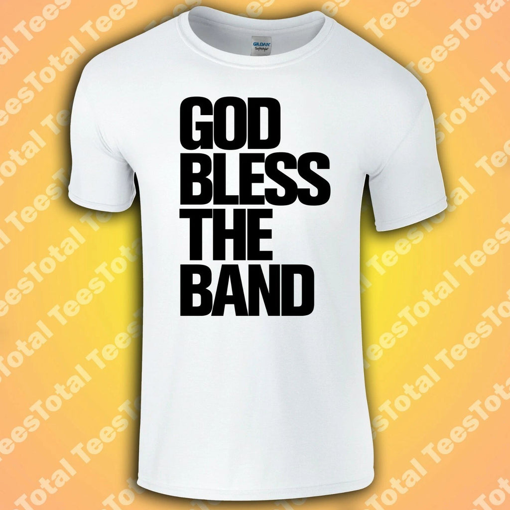 God Bless The Band T-Shirt | The Courteeners | Liam Fray | Not Nineteen Forever Unisex T-shirt, Sweatshirt, Hoodie, Long Sleeve Tee - T-Shirt, Sweatshirt, Hoodie