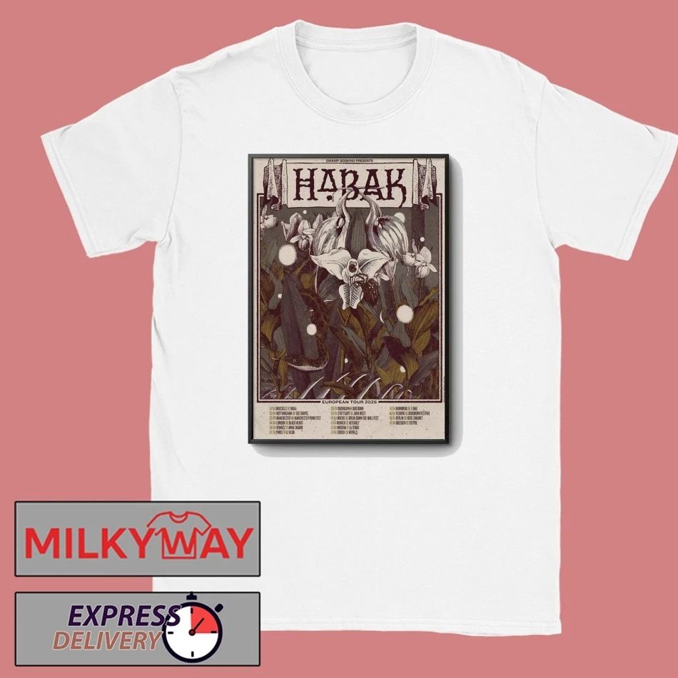 Habak European 2026 Tour poster T-Shirt Unisex T-shirt, Sweatshirt, Hoodie, Long Sleeve Tee - T-Shirt, Sweatshirt, Hoodie