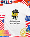 Yall yeed your last haw shirt Unisex T-shirt, Sweatshirt, Hoodie, Long Sleeve Tee - T-Shirt, Sweatshirt, Hoodie