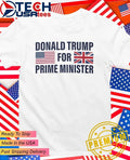 Tyson Fury Donald Trump for Prime Minister shirt Unisex T-shirt, Sweatshirt, Hoodie, Long Sleeve Tee - T-Shirt, Sweatshirt, Hoodie