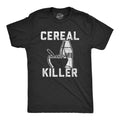 Mens Cereal Killer T Shirt Funny Breakfast Serial Sarcastic Wordplay Graphic Tee Unisex T-shirt, Sweatshirt, Hoodie, Long Sleeve Tee - T-Shirt, Sweatshirt, Hoodie