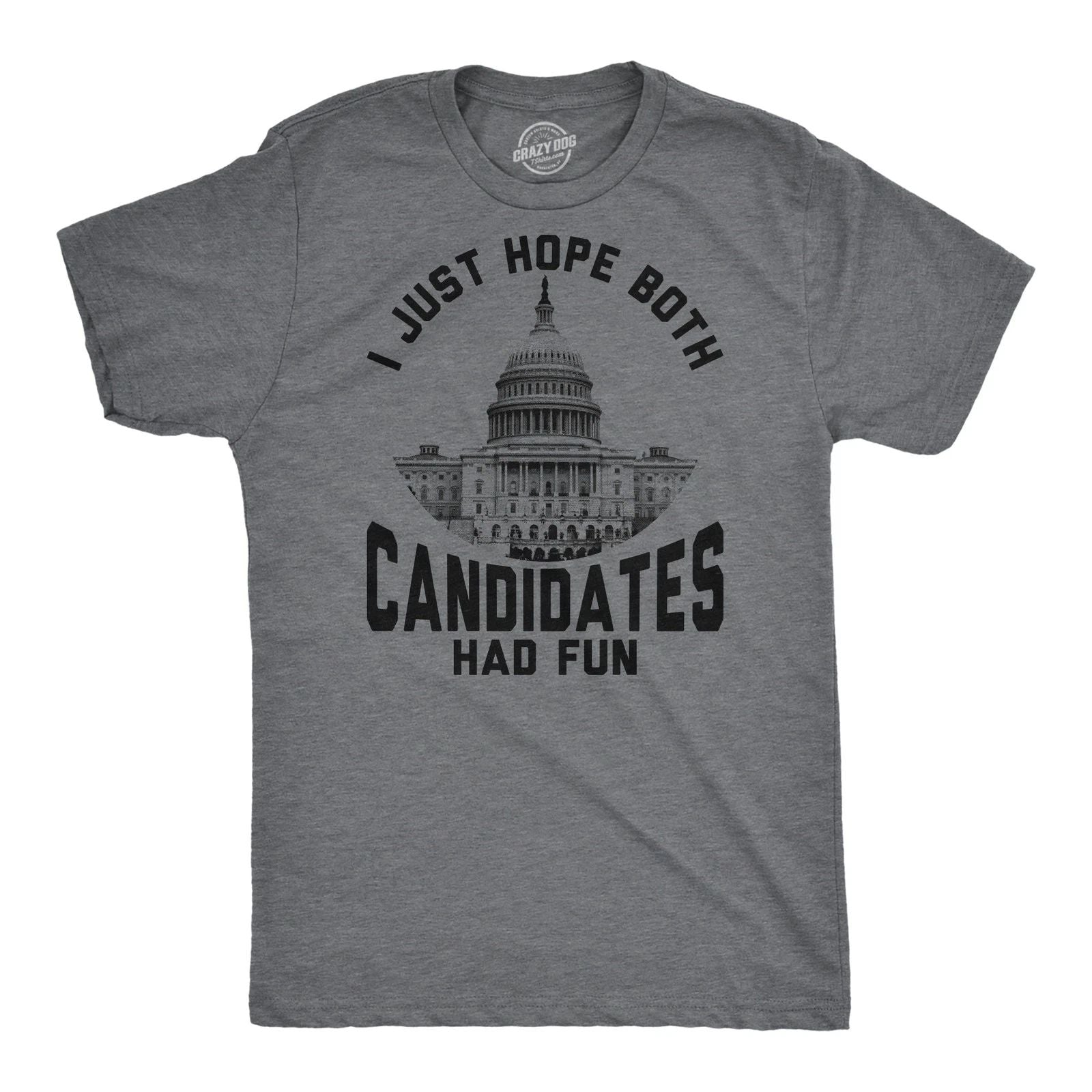 Mens Funny T Shirts I Just Hope Both Candidates Had Fun Sarcastic Voting Tee for Unisex T-shirt, Sweatshirt, Hoodie, Long Sleeve Tee - T-Shirt, Sweatshirt, Hoodie