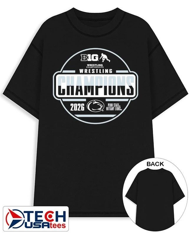 Penn State Nittany Lions 2026 Big Ten Mens Wrestling Tournament Champions shirt Unisex T-shirt, Sweatshirt, Hoodie, Long Sleeve Tee - T-Shirt, Sweatshirt, Hoodie