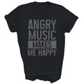 Angry Music Makes Me Happy Heavy Metal Unisex Shirt Gift Unisex T-shirt, Sweatshirt, Hoodie, Long Sleeve Tee - T-Shirt, Sweatshirt, Hoodie
