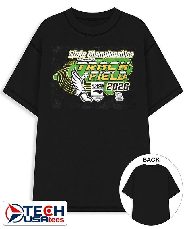 Indoor Track and Field States NCHSAA 2026 State Championships shirt Unisex T-shirt, Sweatshirt, Hoodie, Long Sleeve Tee - T-Shirt, Sweatshirt, Hoodie