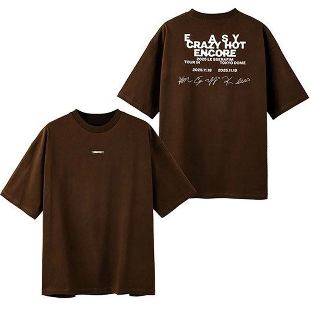 2025 LE SSERAFIM TOUR 'EASY CRAZY HOT' ENCORE IN TOKYO DOME TSHIRT Unisex T-shirt, Sweatshirt, Hoodie, Long Sleeve Tee - T-Shirt, Sweatshirt, Hoodie