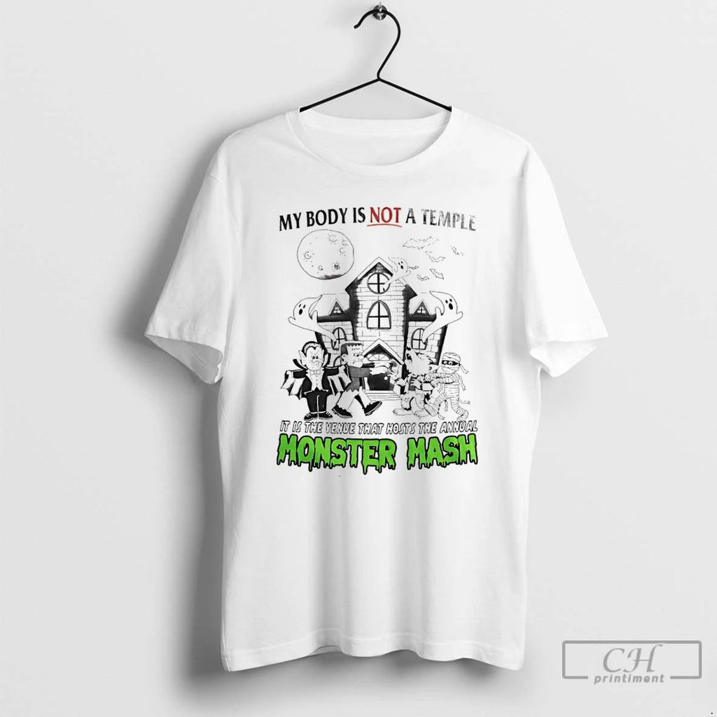 Classic My Body Is Not A Temple It Is The Venue That Hosts The Annual Unisex T-shirt, Sweatshirt, Hoodie, Long Sleeve Tee - T-Shirt, Sweatshirt, Hoodie