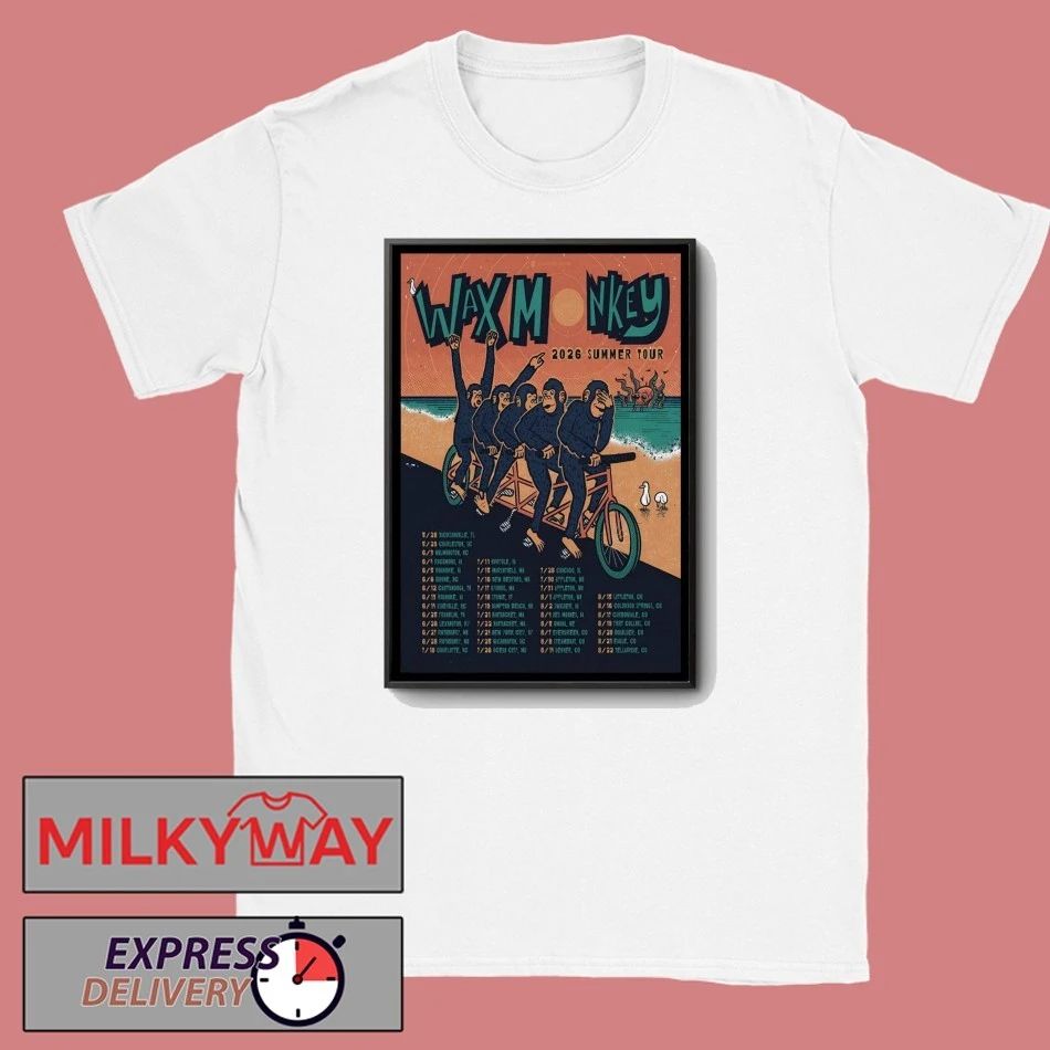Wax Monkey Summer Tour 26 Poster shirt Unisex T-shirt, Sweatshirt, Hoodie, Long Sleeve Tee - T-Shirt, Sweatshirt, Hoodie
