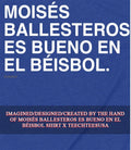 Moiss Ballesteros es bueno en el bisbol shirt Unisex T-shirt, Sweatshirt, Hoodie, Long Sleeve Tee - T-Shirt, Sweatshirt, Hoodie