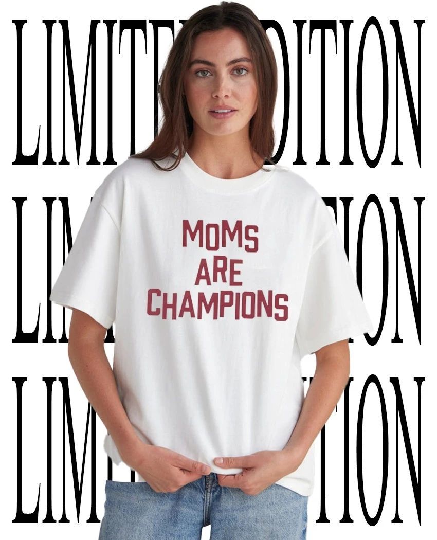 Moms are Champions shirt Unisex T-shirt, Sweatshirt, Hoodie, Long Sleeve Tee - T-Shirt, Sweatshirt, Hoodie