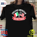 Italian American Heritage Shirt Unisex T-shirt, Sweatshirt, Hoodie, Long Sleeve Tee - T-Shirt, Sweatshirt, Hoodie