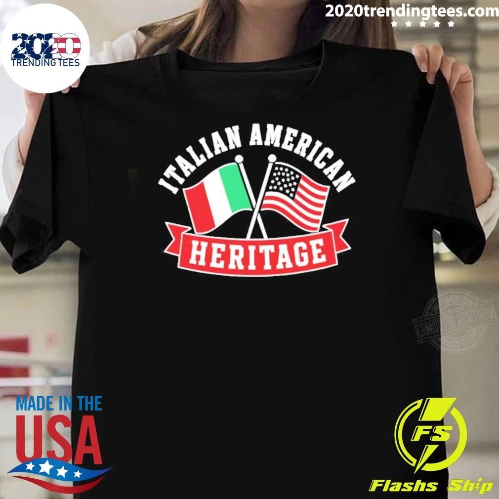 Italian American Heritage Shirt Unisex T-shirt, Sweatshirt, Hoodie, Long Sleeve Tee - T-Shirt, Sweatshirt, Hoodie