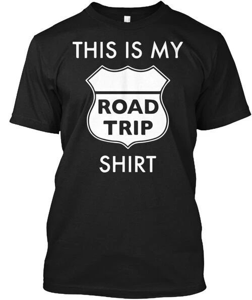 This Is My Road Trip Traveling Vacation Usa America T-Shirt Made in USA S-5XL Unisex T-shirt, Sweatshirt, Hoodie, Long Sleeve Tee - T-Shirt, Sweatshirt, Hoodie