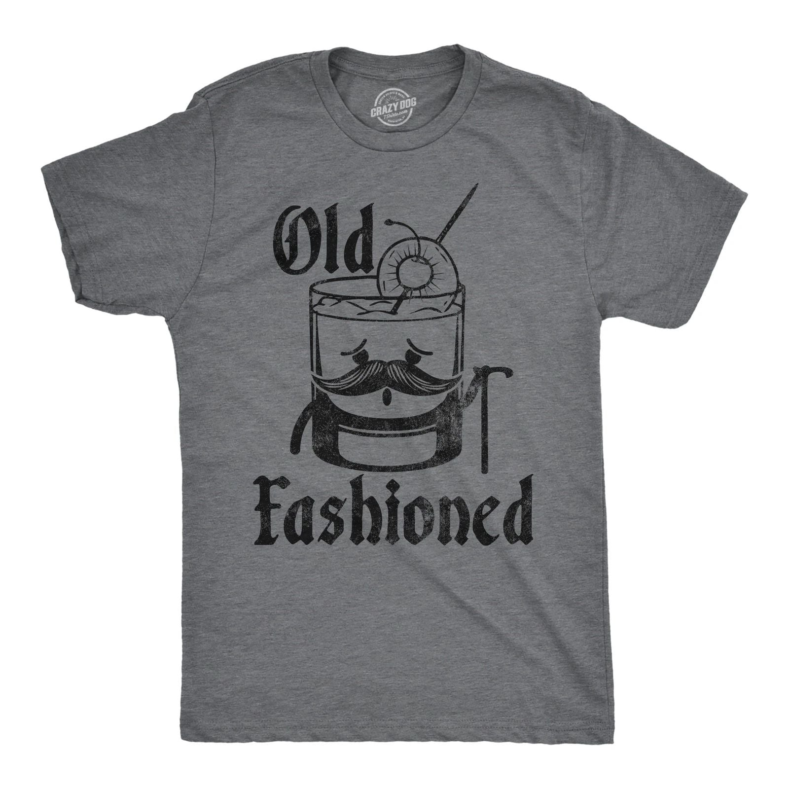 Mens Funny T Shirts Old Fashioned Sarcastic Liquor Graphic Novelty Tee for Men Unisex T-shirt, Sweatshirt, Hoodie, Long Sleeve Tee - T-Shirt, Sweatshirt, Hoodie