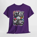 Stay Weird smiley graffiti Tee | colorful splatter street art Unisex T-shirt, Sweatshirt, Hoodie, Long Sleeve Tee - T-Shirt, Sweatshirt, Hoodie