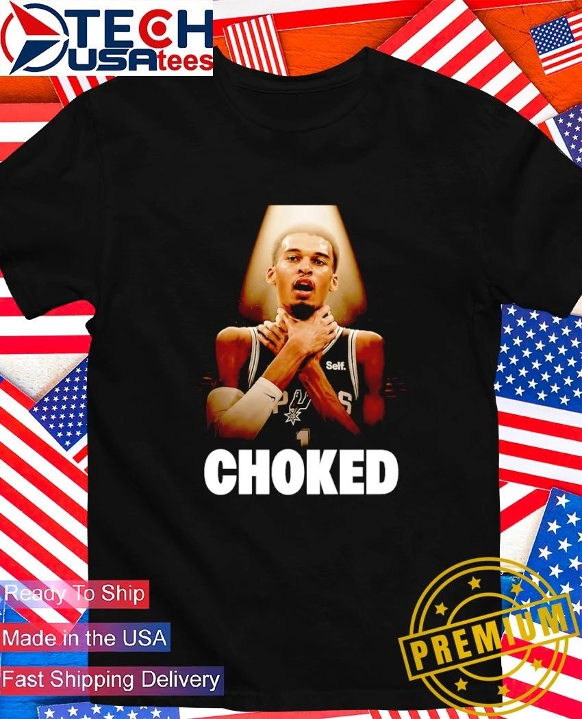 San Antonio Spurs Victor Wembanyama Chocked parody shirt Unisex T-shirt, Sweatshirt, Hoodie, Long Sleeve Tee - T-Shirt, Sweatshirt, Hoodie