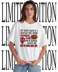 My wife says if I watch one more Hoosiers game shes gonna leave me shirt Unisex T-shirt, Sweatshirt, Hoodie, Long Sleeve Tee - T-Shirt, Sweatshirt, Hoodie
