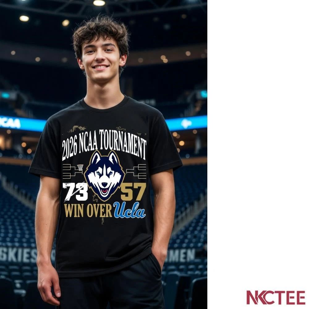 NKCtees 2026 NCAA Tournament Uconn 73 57 win over UCLA basketball tee Unisex T-shirt, Sweatshirt, Hoodie, Long Sleeve Tee - T-Shirt, Sweatshirt, Hoodie