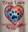 True love has four paws heart shirt Unisex T-shirt, Sweatshirt, Hoodie, Long Sleeve Tee - T-Shirt, Sweatshirt, Hoodie