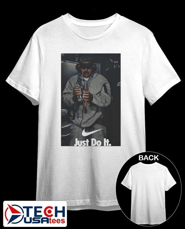 Nicolas Maduro just do it shirt by oribubble Unisex T-shirt, Sweatshirt, Hoodie, Long Sleeve Tee - T-Shirt, Sweatshirt, Hoodie