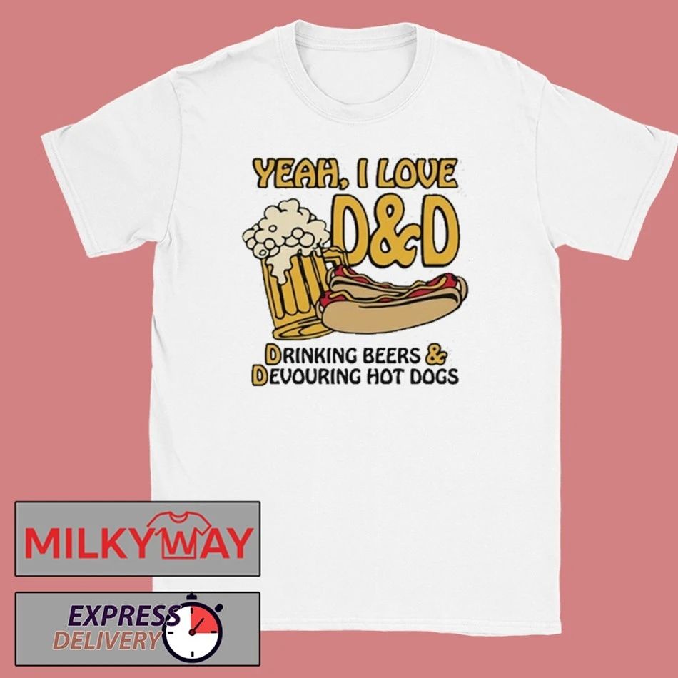 Yeah, I Love D&D, Drinking Beers & Devouring Hot Dogs Shirt Unisex T-shirt, Sweatshirt, Hoodie, Long Sleeve Tee - T-Shirt, Sweatshirt, Hoodie