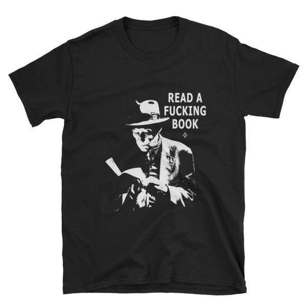 William S. Burroughs - Read a Book - limited edition classic black t-shirt Unisex T-shirt, Sweatshirt, Hoodie, Long Sleeve Tee - T-Shirt, Sweatshirt, Hoodie