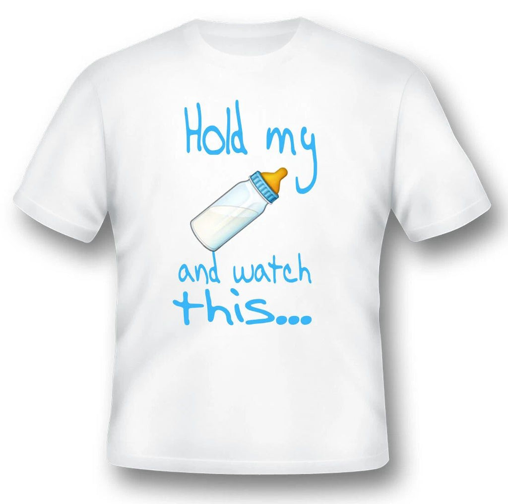 Hold my bottle and watch this.  funny humor black or white tee Unisex T-shirt, Sweatshirt, Hoodie, Long Sleeve Tee - T-Shirt, Sweatshirt, Hoodie