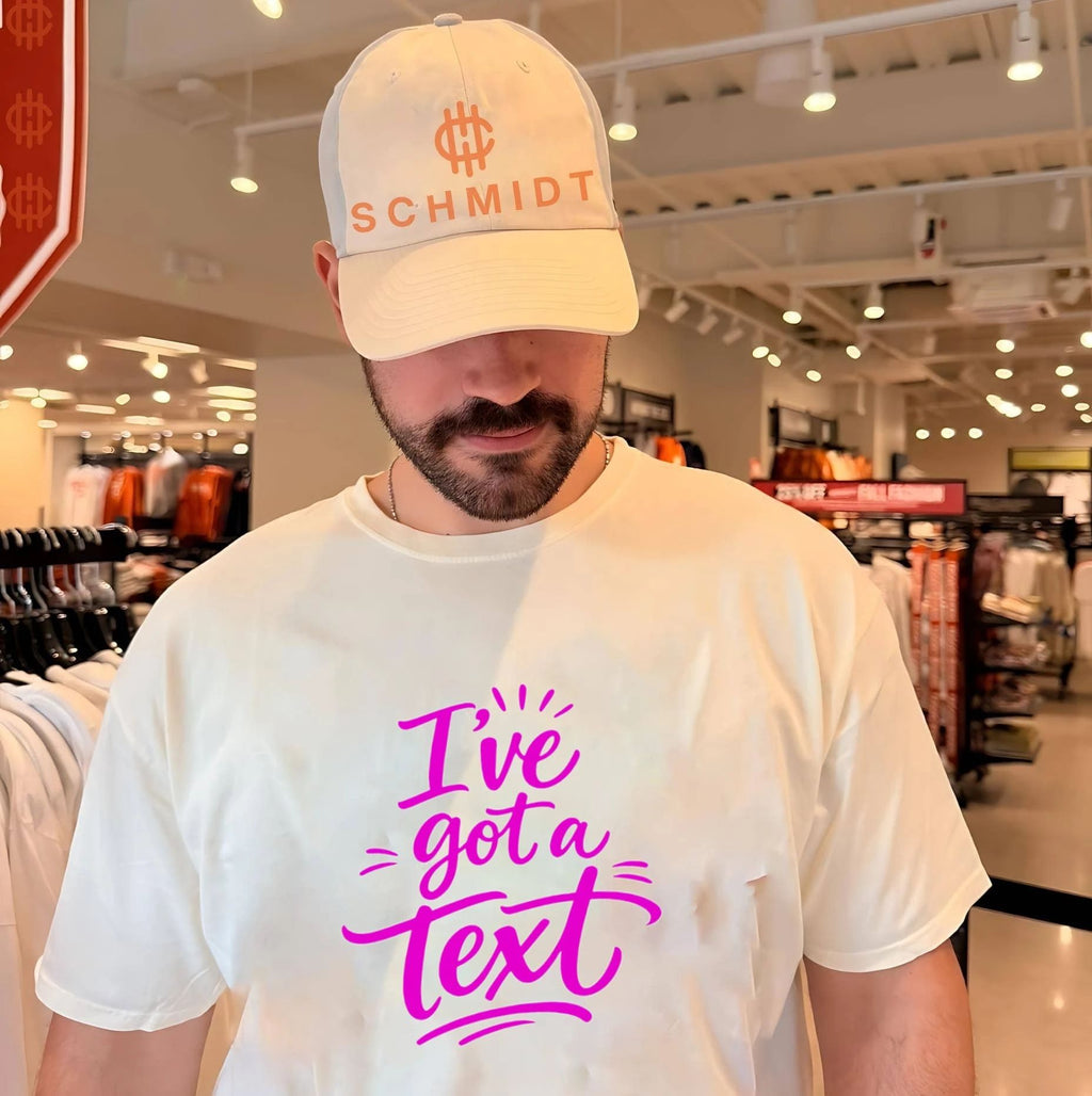 Ive Got a Text shirt Unisex T-shirt, Sweatshirt, Hoodie, Long Sleeve Tee - T-Shirt, Sweatshirt, Hoodie