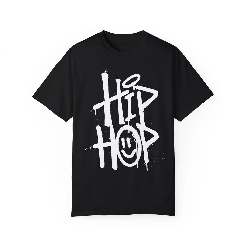 Hip Hop Urban Graffiti Art Style Quote :: Unisex Garment-Dyed T-shirt Unisex T-shirt, Sweatshirt, Hoodie, Long Sleeve Tee - T-Shirt, Sweatshirt, Hoodie