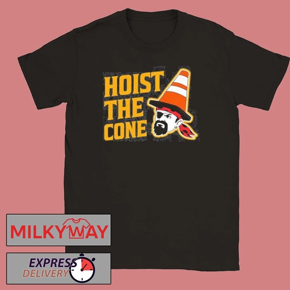 Hoist The Cone Pirate T Shirt Unisex T-shirt, Sweatshirt, Hoodie, Long Sleeve Tee - T-Shirt, Sweatshirt, Hoodie