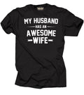 Awesome Wife T-shirt Gift for Wife Tee Shirt Wifey Wife Tee Shirt Unisex T-shirt, Sweatshirt, Hoodie, Long Sleeve Tee - T-Shirt, Sweatshirt, Hoodie