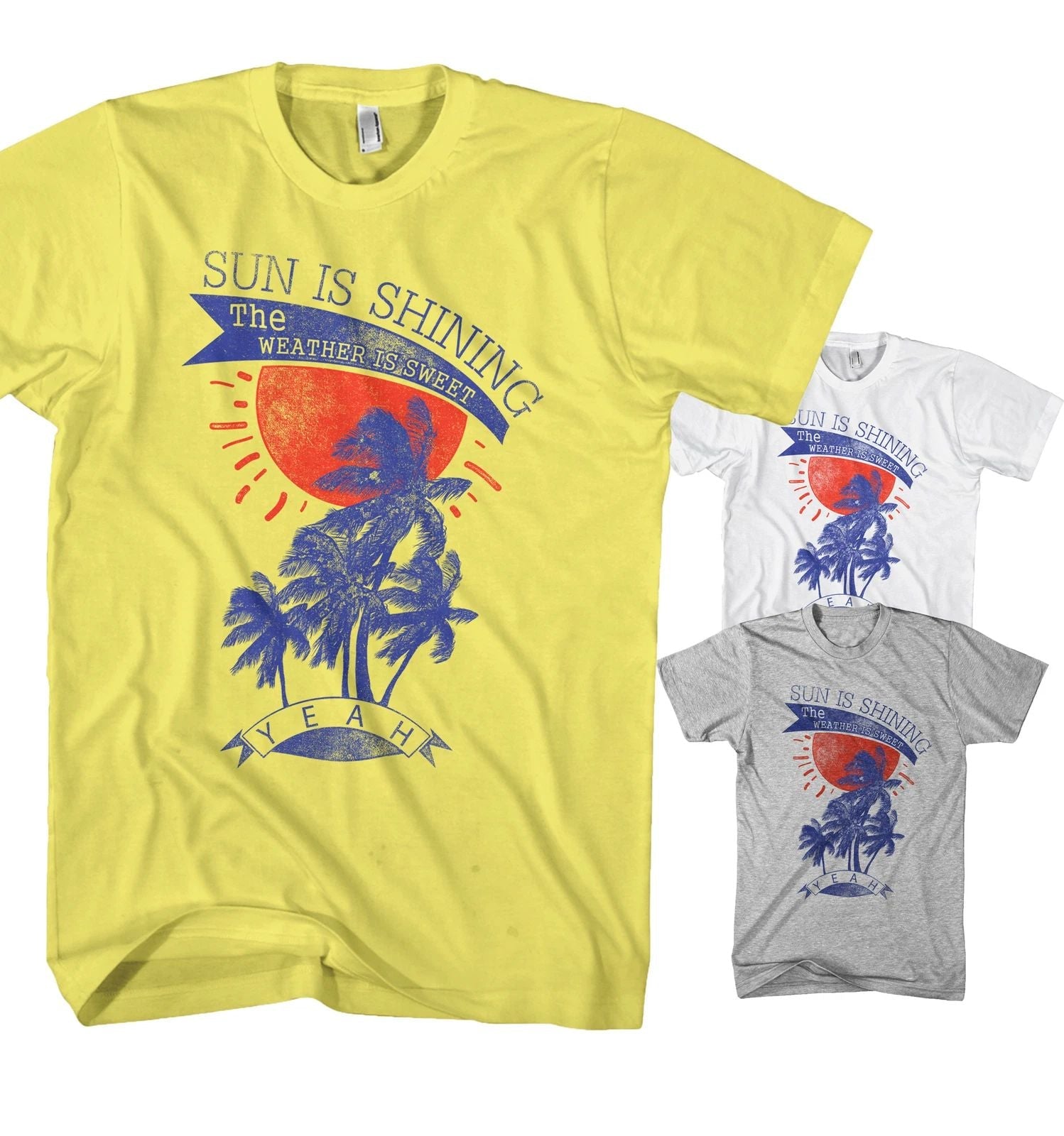 Sun is Shining Summer Beach Palm Trees Surfing Mens T-Shirt SIS9720 Unisex T-shirt, Sweatshirt, Hoodie, Long Sleeve Tee - T-Shirt, Sweatshirt, Hoodie