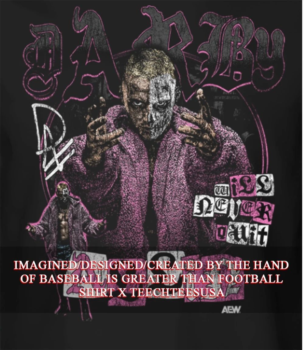 AEW World Heavyweight Champion Darby Allin will never quit shirt Unisex T-shirt, Sweatshirt, Hoodie, Long Sleeve Tee - T-Shirt, Sweatshirt, Hoodie