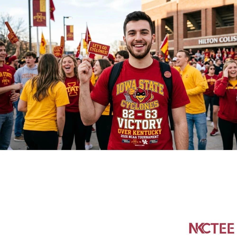 NKCtees 2026 NCAA Tournament Iowa state 82 63 victory over Kentucky basketball shirt Unisex T-shirt, Sweatshirt, Hoodie, Long Sleeve Tee - T-Shirt, Sweatshirt, Hoodie