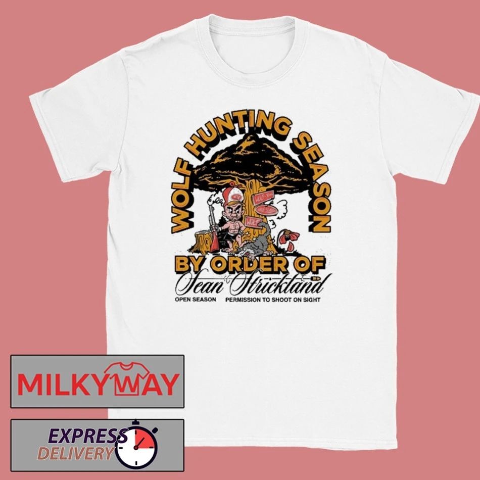 Sean Strickland Wolf Hunting Season T Shirt Unisex T-shirt, Sweatshirt, Hoodie, Long Sleeve Tee - T-Shirt, Sweatshirt, Hoodie