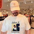 John F Ketamine shirt Unisex T-shirt, Sweatshirt, Hoodie, Long Sleeve Tee - T-Shirt, Sweatshirt, Hoodie