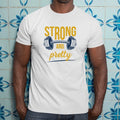 Strong And Pretty Gym T-Shirt Weight Training Fitness Workout Lovers Gift Unisex T-shirt, Sweatshirt, Hoodie, Long Sleeve Tee - T-Shirt, Sweatshirt, Hoodie