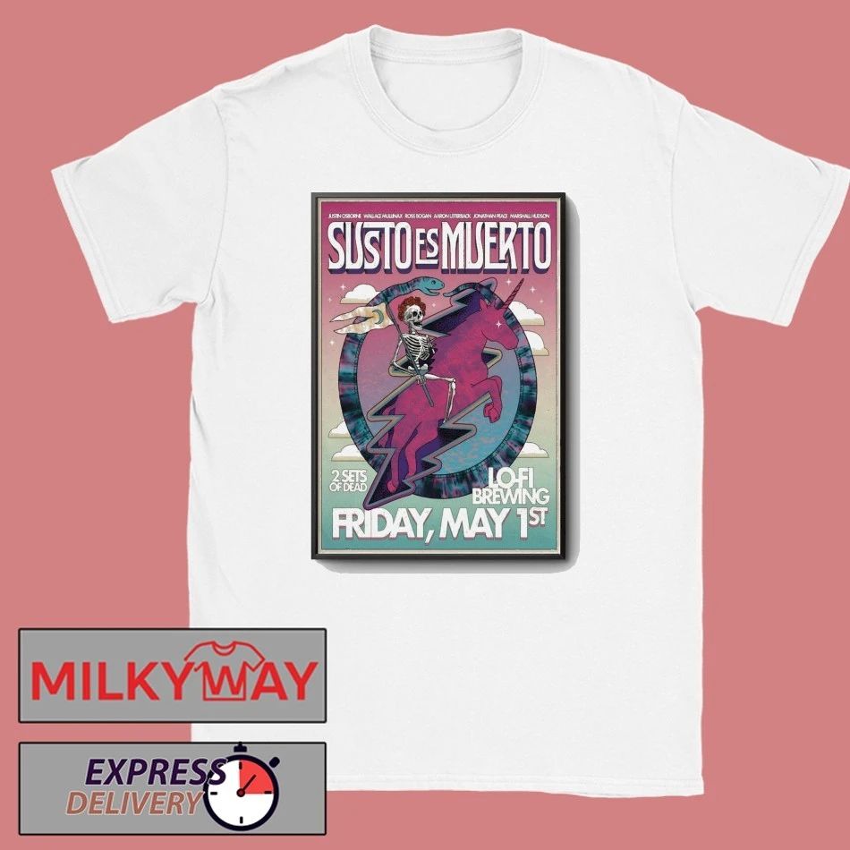 Susto Es Muerto Charleston SC 5 1 2026 Poster shirt Unisex T-shirt, Sweatshirt, Hoodie, Long Sleeve Tee - T-Shirt, Sweatshirt, Hoodie