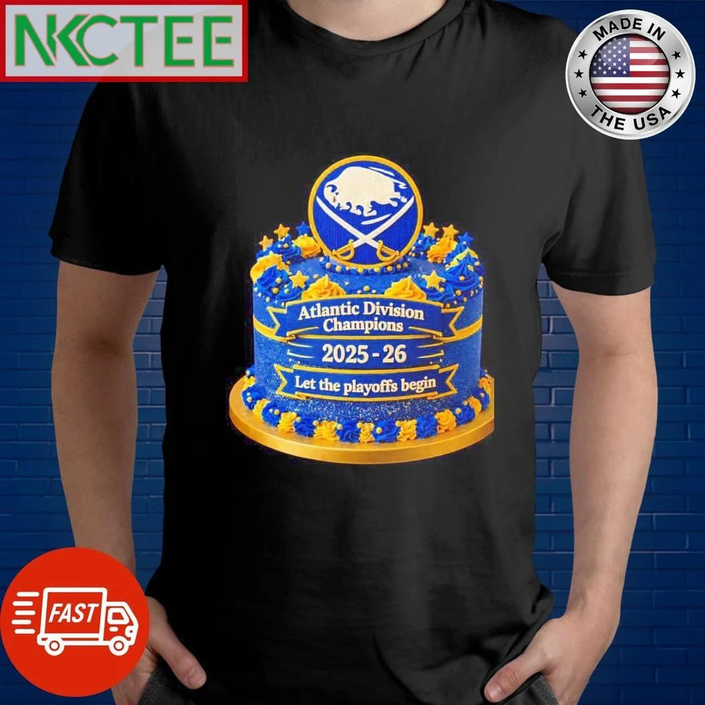 Buffalo Sabres win the Atlantic Division championship in the 2025-26 season cake shirt Unisex T-shirt, Sweatshirt, Hoodie, Long Sleeve Tee - T-Shirt, Sweatshirt, Hoodie