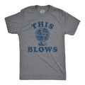 Mens Funny T Shirts This Blows Sarcastic Fan Graphic Novelty Tee for Men Unisex T-shirt, Sweatshirt, Hoodie, Long Sleeve Tee - T-Shirt, Sweatshirt, Hoodie