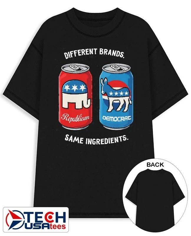 Different brands same ingredients Republican and Democracy can shirt Unisex T-shirt, Sweatshirt, Hoodie, Long Sleeve Tee - T-Shirt, Sweatshirt, Hoodie
